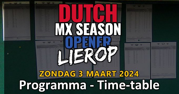 Time table / Entry-list Dutch MX Season Opener in Lierop