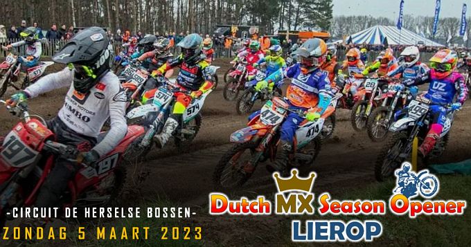 Dutch MX Season Opener op 5 maart in Lierop